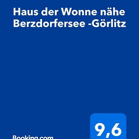 Haus Der Wonne Naehe Berzdorfersee -goerlitz Görlitz